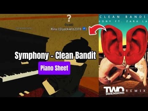 Clean Bandit - Symphony | Roblox Piano🎹 [ sheets in desc ]