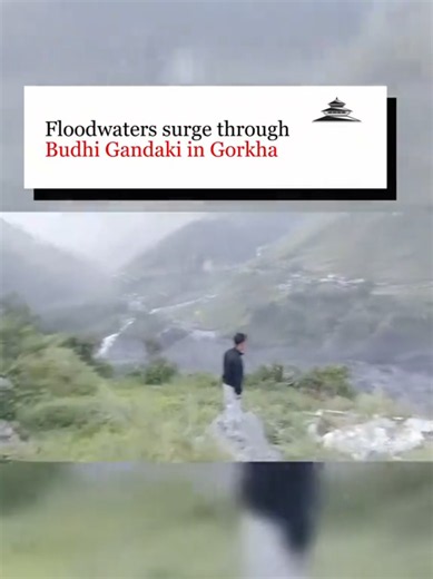 Budigandaki ma badi #kantipur #budigandakiriver #flood #climatechange #news