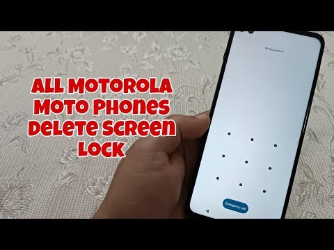 Forgot Screen Lock? All Motorola Moto Phones, Delete Pin, Pattern, Password Lock.