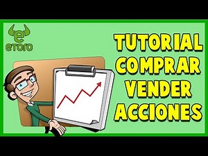 ✅ Cómo COMPRAR y VENDER Acciones en eToro 2022 🔥 Tutorial eToro para Principiantes