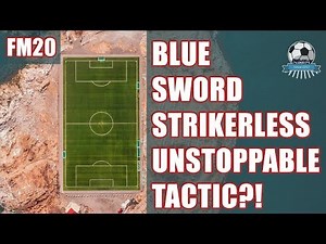 Insane FM20 Tactic Strikerless Blue Sword - Football Manager 2020