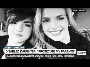 Woman disabled after 'faith healing' parents refused medical treatment