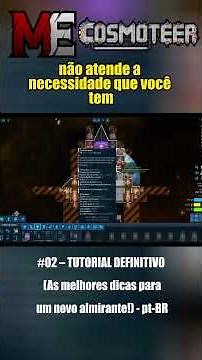 COSMOTEER | #02 – DEFINITIVE TUTORIAL (The best tips for a new admiral!) - pt-BR #fy