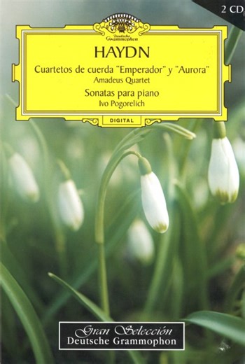 Haydn - Amadeus Quartet, Ivo Pogorelich - Cuartetos De Cuerda "Emperador" Y "Aurora" • Sonatas Para Piano