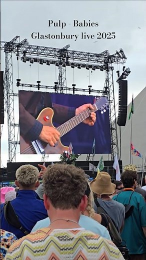 Pulp - Babies @ Glastonbury live 2025
