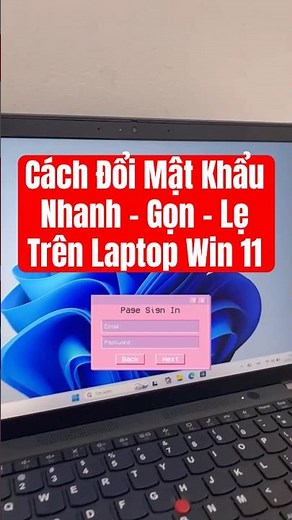 Cách Đổi Mật Khẩu Nhanh Trên Laptop Windows 11 #doimatkhau #windows11 #shorts