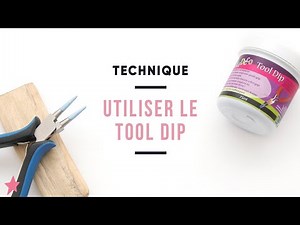 TECHNIQUE | Comment utiliser le Tool dip ?