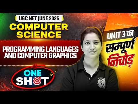 UGC NET Computer Science | UGC NET Computer Science Unit 3 Programming languages One Shot #pwugcnet
