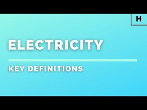 Higher Physics | Electricity | Key Definitions