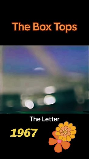 The Box Tops - The Letter: A 1967 Classic