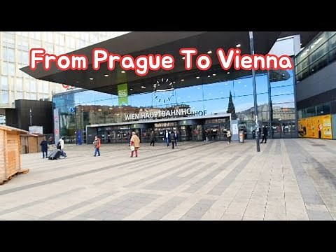 Prague to Vienna by Train: Your Complete Guide