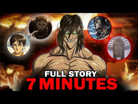 Attack on Titan FULL Recap – The Complete Timeline in 7 Minutes!