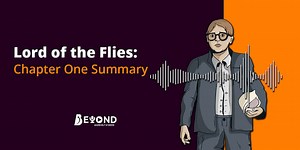 Lord of the Flies First Chapter Summary | 5 min Audio Shot Podcast