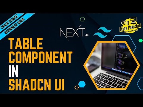 Table Component of Shadcn UI | How to make Table in NEXT JS 13 using tailwind CSS and Shadcn UI