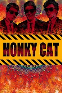Honky Cat - Movie