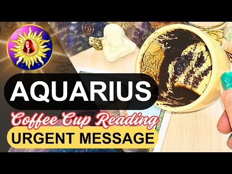 Aquarius ♒️ URGENT MESSAGE! What You Need to Know Right Now! Coffee Cup & Tarot Reading