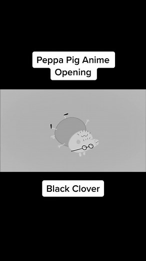 Exploring the Magic of Black Catcher Anime Opening ft. Peppa Pig