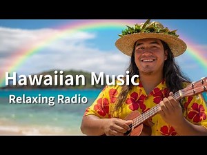 【ハワイアンソング】虹色にきらめくハワイアンミュージックプレイリスト｜チル・カフェ・勉強用