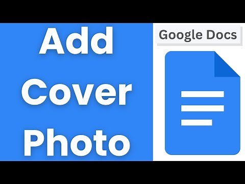 How to add a Cover Photo to Google Docs