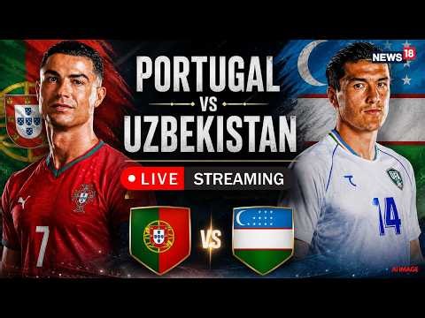 🔴Portugal vs Uzbekistan LIVE: Ronaldo Misses Hat Trick, Portugal Beat UZB 5-0 In World Cup 2026