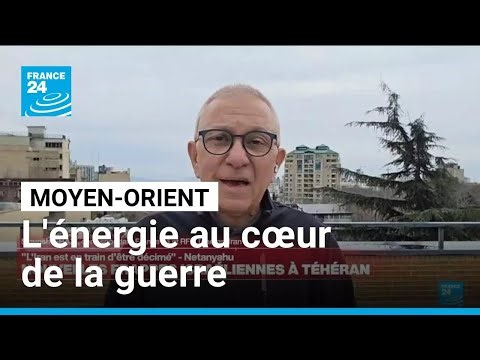 Au 21e jour du conflit, l'énergie reste au cœur de la guerre au Moyen-Orient • FRANCE 24