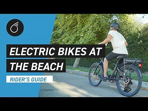 Electric Bike Beach Cruiser and Riding on Sand | Everything You Need to Know | Sixthreezero