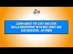 Learn about the Chef and Cook Skills Assessment Australia - Wes Zandt and our Assessor, Jim Irwin