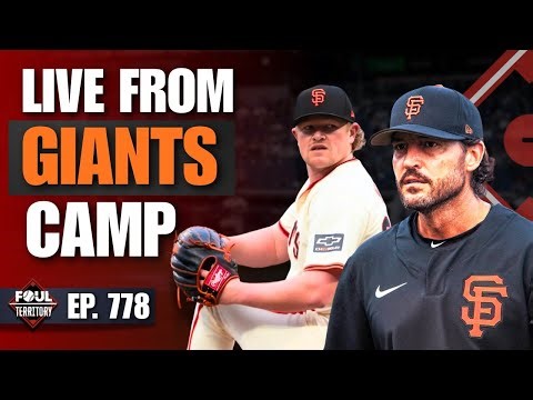 Live From Giants Spring Training! Ken Rosenthal, Tony Vitello, & More | Foul Territory