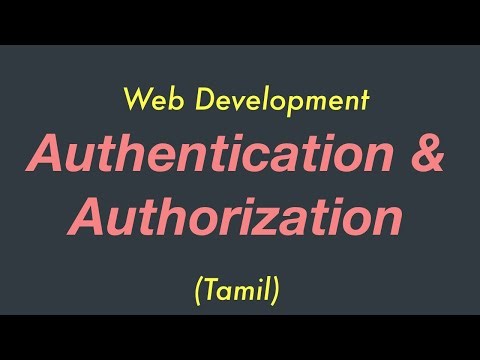 Authentication & Authorization | Web Development | iKarumpalagai | Tamil