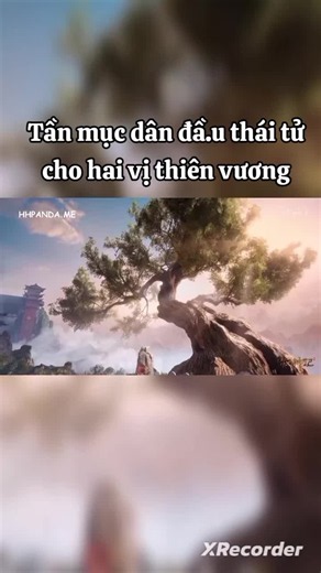 tần mục dân đầ.u thái tử cho hai vị thiên vương #hoathinhtrungquoc #hoathinh3d #mucthanky