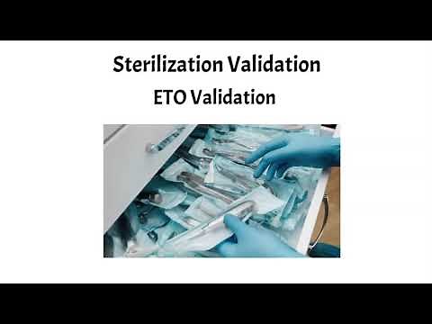 ETO validation - Sterlization Validation Process