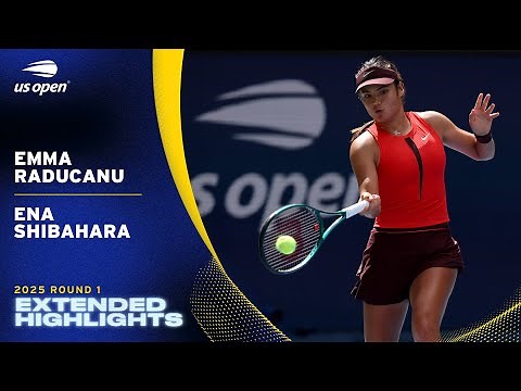 Emma Raducanu vs. Ena Shibahara Extended Highlights | 2025 US Open Round 1