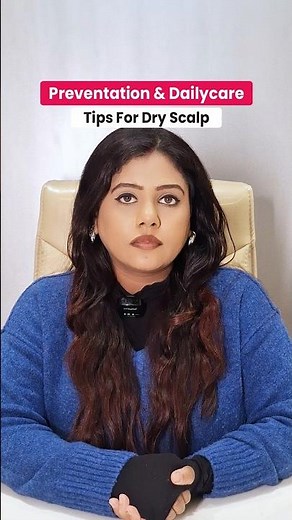 Dry Scalp Se Bachne Ke Daily Care Tips | Dermatologist