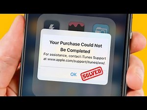 Your Purchase could not be completed contact iTunes store support to complete this Transaction