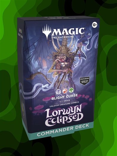 Blight Curse MTG Lorwyn Eclipsed Commander Deck Guide
