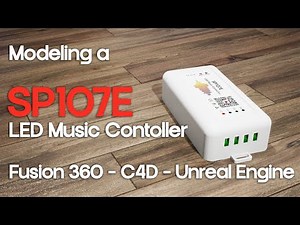 Modeling a sp107E LED Music Controller