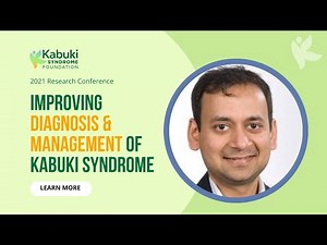 Improving the Diagnosis and Clinical Management of Kabuki Syndrome with Dr. Banka