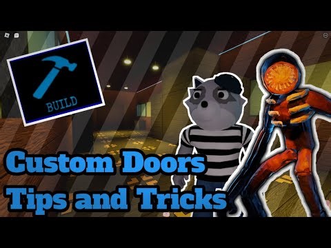 Build mode Custom Doors Tips and Tricks (Rush, Breaket Mechanics, and Clean doors)