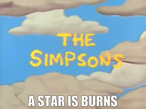 A Star Is Burns