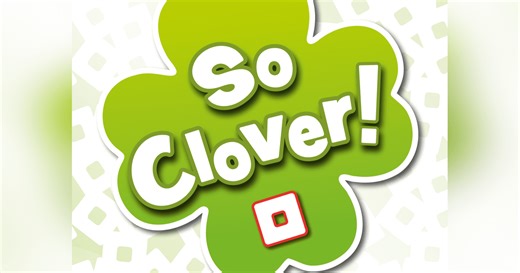 So Clover!