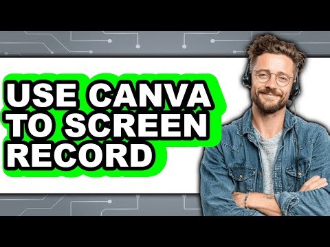 How to Use Canva to Screen Record in 2025 (Only Way)