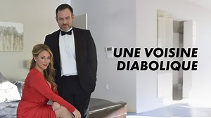 Une voisine diabolique - Téléfilm (2018)
