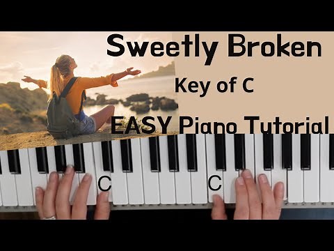 Sweetly Broken -Jeremy Riddle (Key of C)//EASY Piano Tutorial