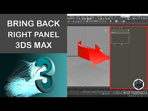 How to Bring Back Command Panel (Right Side Panel) in 3DS Max