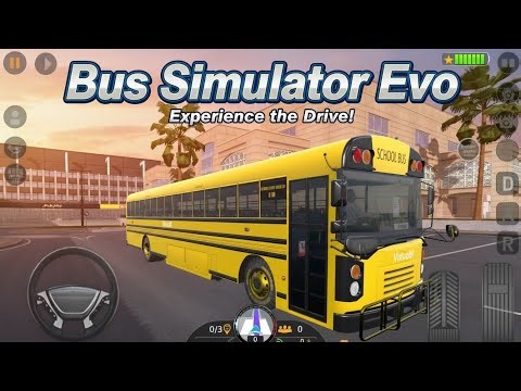 Bus Simulator : EVO Gameplay 1 School Bus