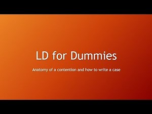 How to write your Contentions and Case - LD for Dummies Part 2