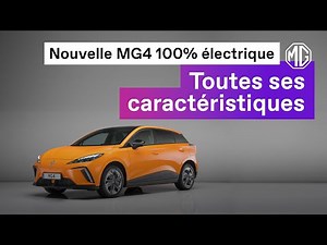 Nouvelle MG4 100% électrique : toutes ses caractéristiques