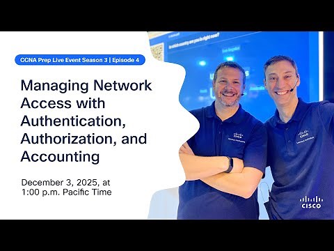 CCNA Prep: Managing Network Access with Authentication, Authorization, and Accounting