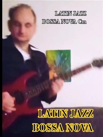 Electric Guitar Improvisation – Latin Jazz Bossa Nova in Cm (Santana Inspired)