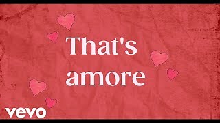 THAT'S AMORE Lyrics - DEAN MARTIN | eLyrics.net